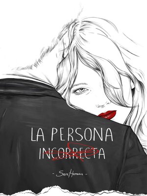 cover image of La persona incorrecta